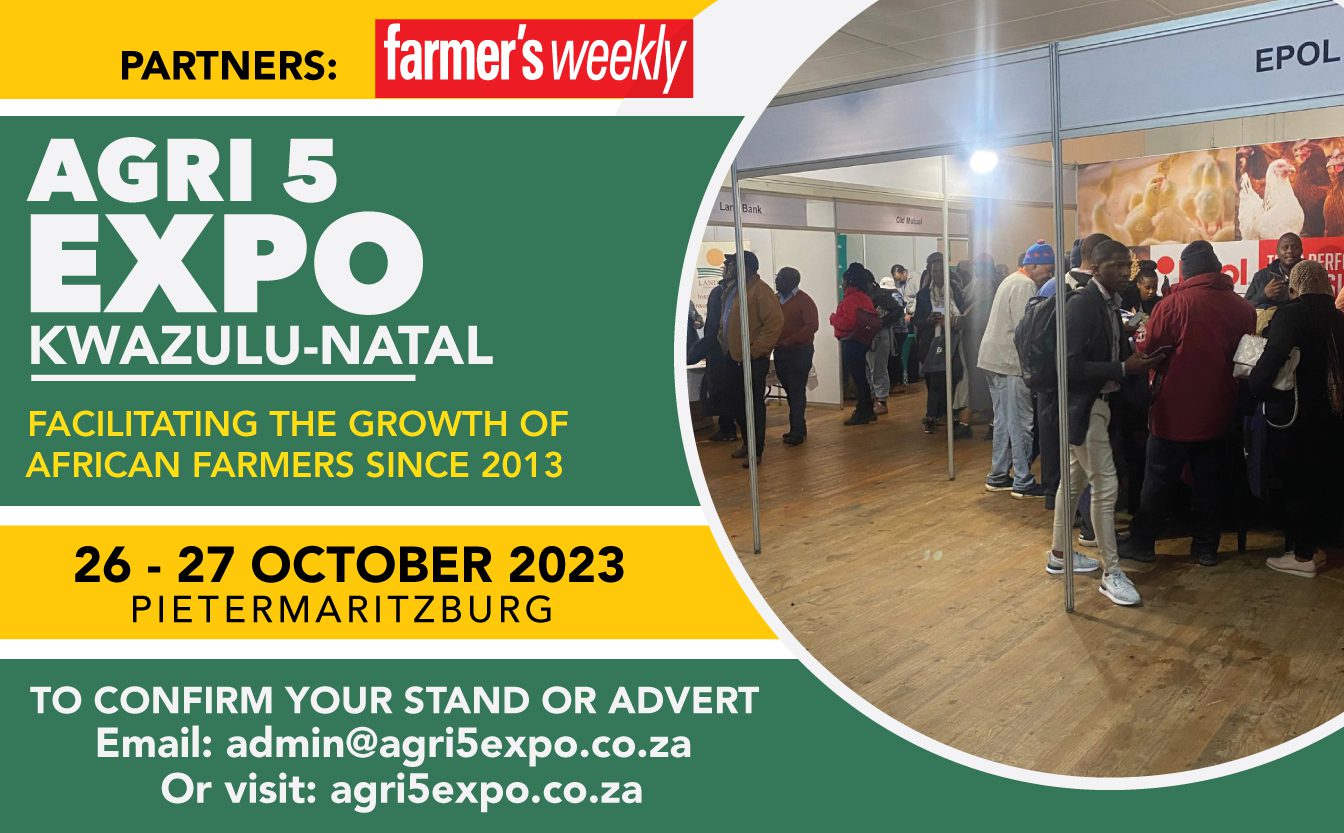 AGRI 5 Expo makes its mark in KZN!